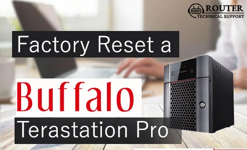 to Factory Reset a Buffalo Terastation | Router Technical Support